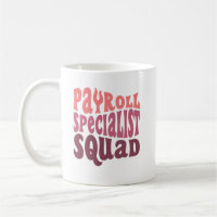 Payroll Specialist Squad