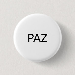 Paz white black Spanish peace simple minimalist 3 Cm Round Badge