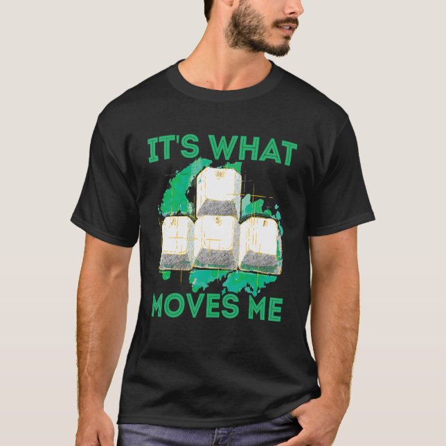 PC Gamer Computer Gaming WASD Keyboard It's What M T-Shirt (Front)