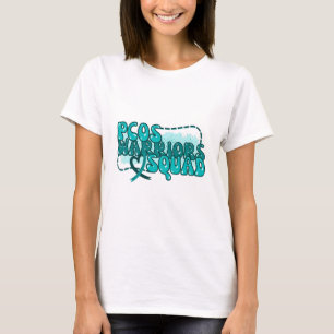 PCOS WARRIORS SQUAD Polycystic Ovary Syndrome  T-Shirt