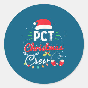 Pct Christmas Crew Fun Patient Care Tech Matching  Classic Round Sticker
