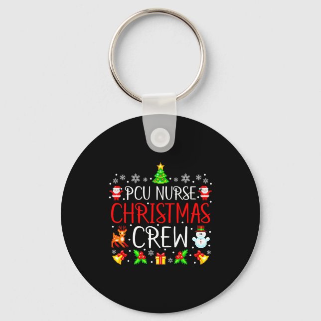 Pcu Nurse Christmas Crew Matching Xmas  Key Ring (Front)