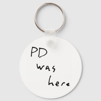 "PD was here" Keychain
