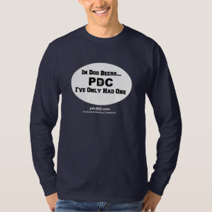 PDC: In Dog Beers... 2-Sided T-Shirt