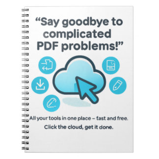 PDF Problems SOLVED! ☁️ Your Free & Fast Toolkit Notebook