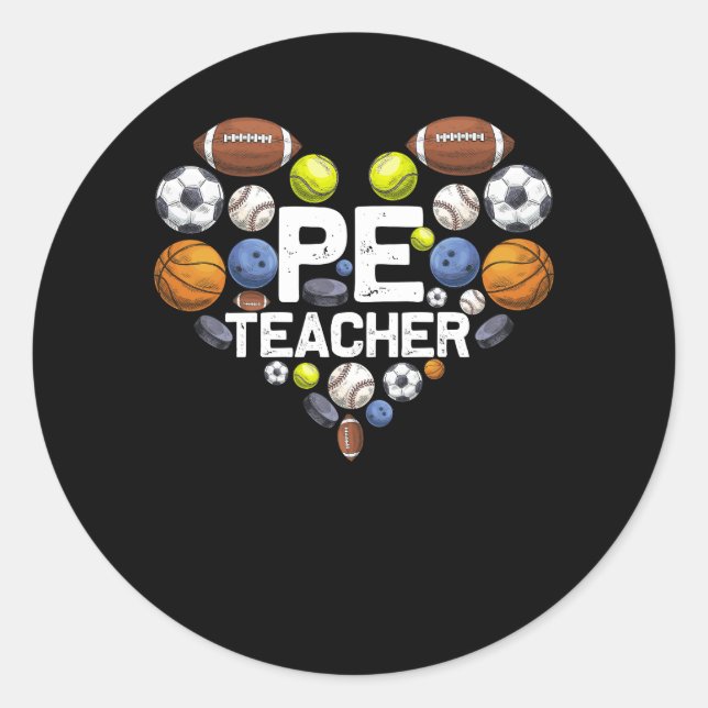 Pe Physical Education Teacher Appreciation Coach S Classic Round Sticker (Front)