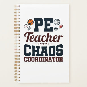 PE Teacher Chaos Coordinator Planner