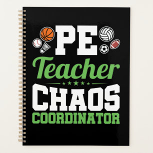 PE Teacher Chaos Coordinator Planner