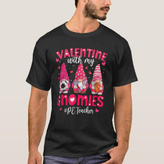 PE Teacher Physical Education Gnome Valentines Day T-Shirt