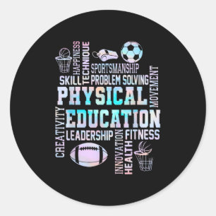 Pe Teacher Team Physical Education Teacher Back To Classic Round Sticker