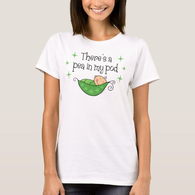 Pea In My Pod T-Shirt (Front)
