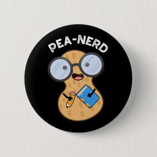 Pea-nerd Funny Nerd Peanut Pun Dark BG 6 Cm Round Badge