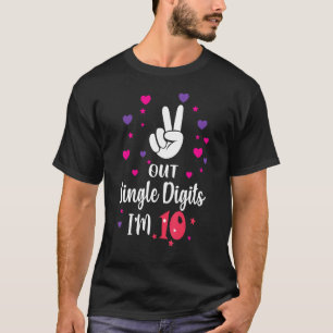 Peace 0ut Single Digits I'm 1o Wish Of Universe T-Shirt