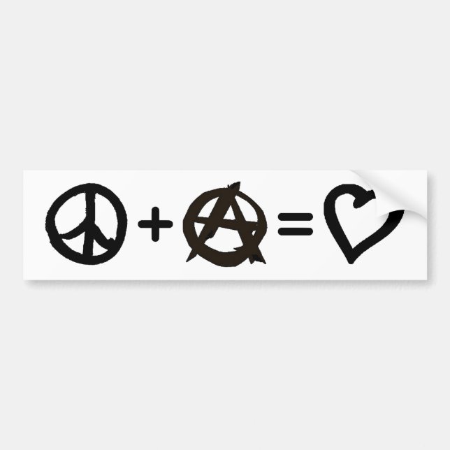 Peace + Anarchy = Love Bumper Sticker (Front)