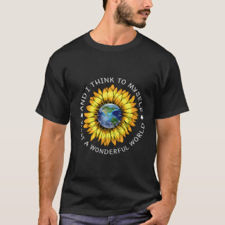 Peace And I Think To Myself W A Wonderful World T-Shirt
