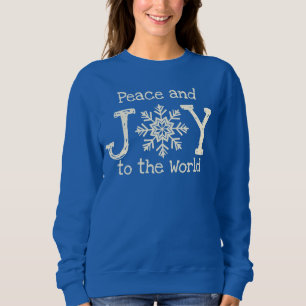 Peace and Joy To The World Snowflake Sweatshirt