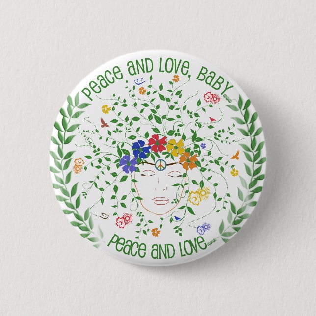 Peace and Love, Baby... 6 Cm Round Badge (Front)