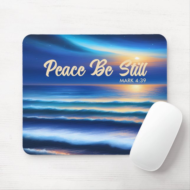 Peace Be Still Mouse Pad (With Mouse)