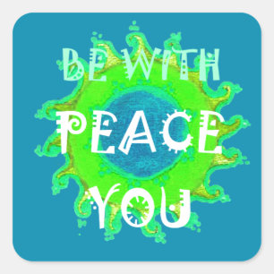 Peace Be With You Always Square Sticker