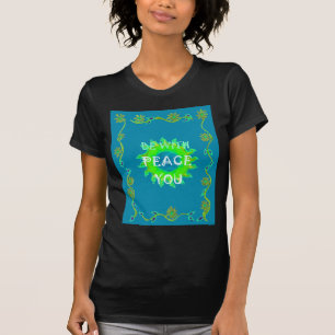 Peace Be with You Art Print T-Shirt