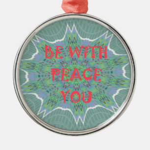 Peace Be With You Inspirational Graphic Art Text Metal Tree Decoration