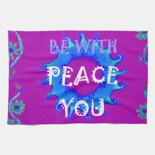 Peace Be With You Tea Towel