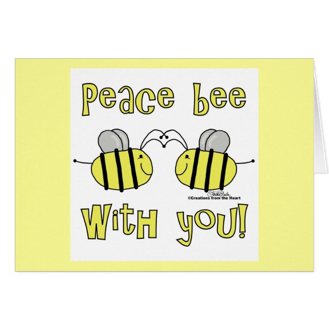 Peace Bee With You (Front Horizontal)