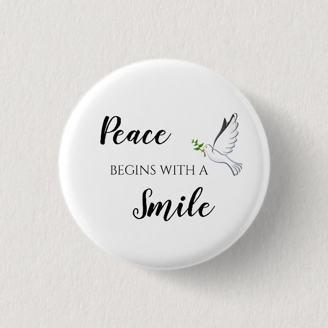 Peace begins with a smile dove quote 3 cm round badge (Front)