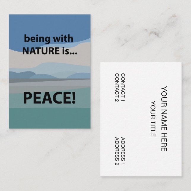 Peace Being With Nature is Peace Travel Business Card (Front/Back)