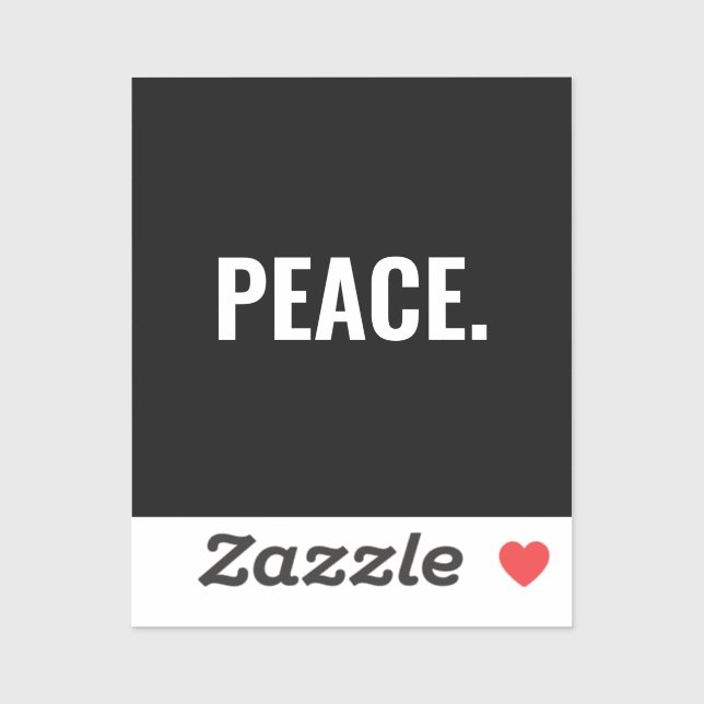 Peace black and white text minimalist anti war (Sheet)
