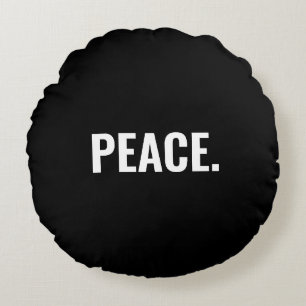 Peace black white text minimalist anti war custom round cushion