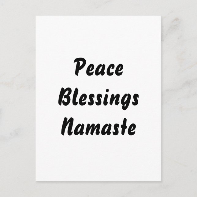 Peace, Blessings, Namaste. Black White Postcard (Front)