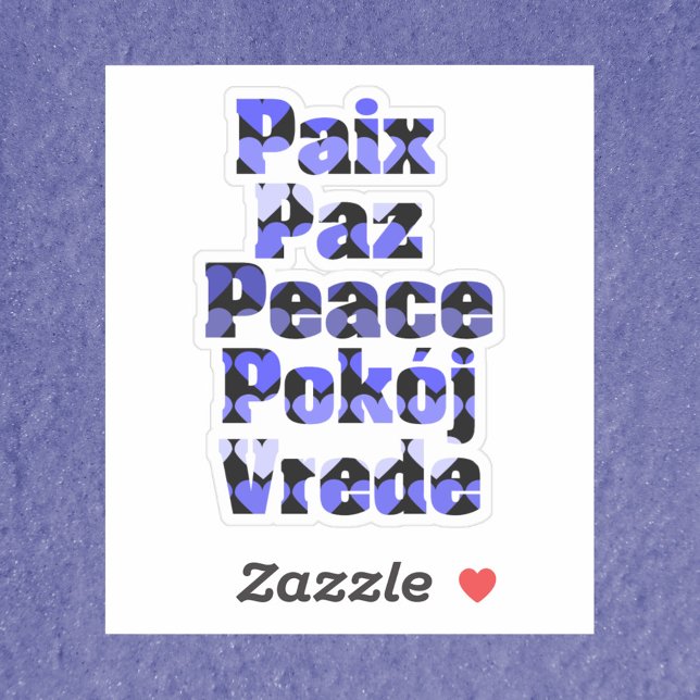 Peace Blue Hearts Many Languages (A sticker that says peace in French, Spanish, English, Polish and Swedish with blue hearts.)