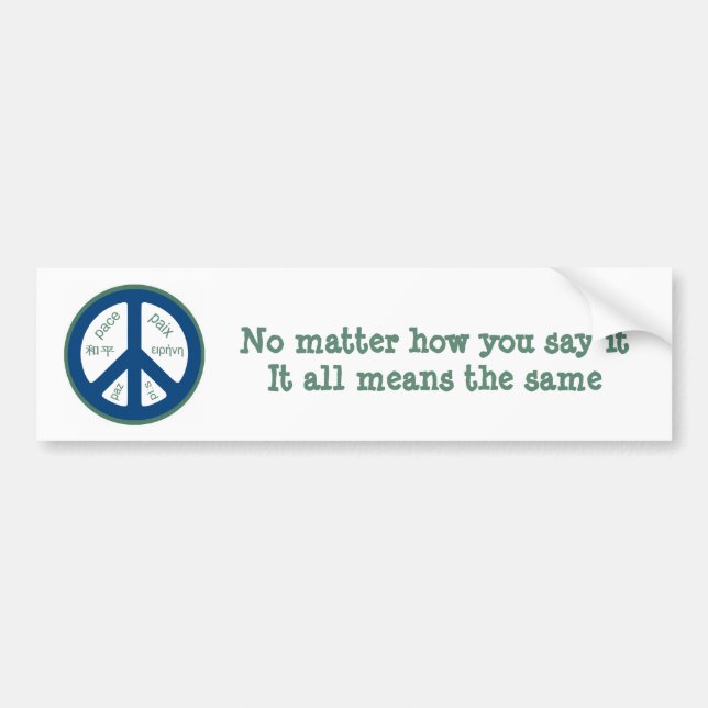 Peace Bumper Sticker (Front)