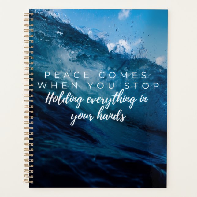 Peace comes when.... Christian typography  Planner (Front)