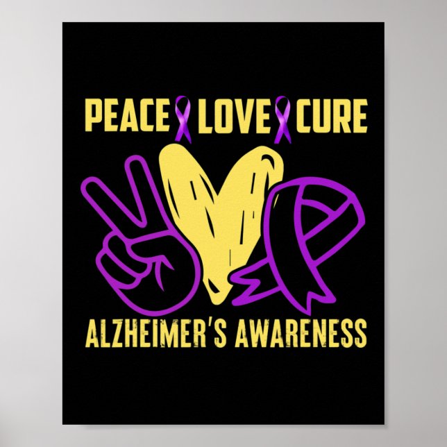 Peace Cure Love Heimerheimer´s Awareness  Poster (Front)