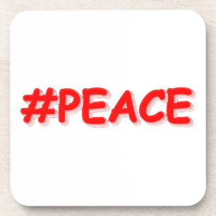 "#PEACE" Cute Design. Buy Now Coaster