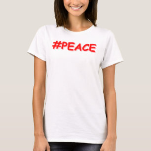 "#PEACE" Cute Design. Buy Now T-Shirt