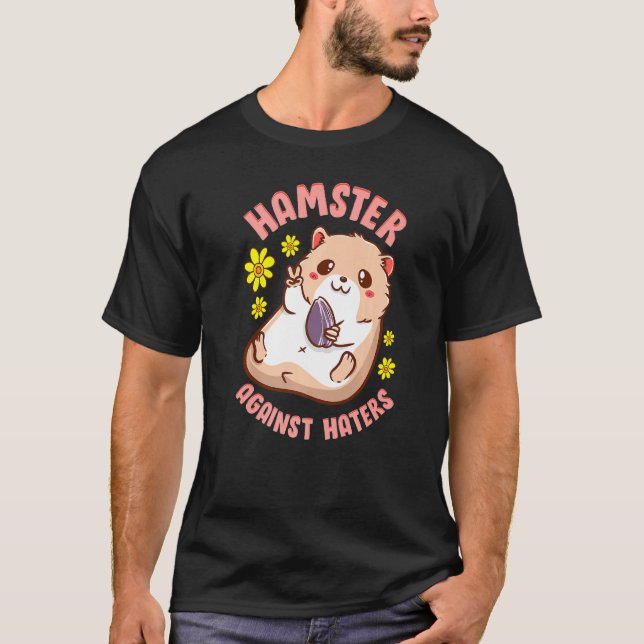 Peace Dwarf Hamster Sarcastic Flower T-Shirt (Front)