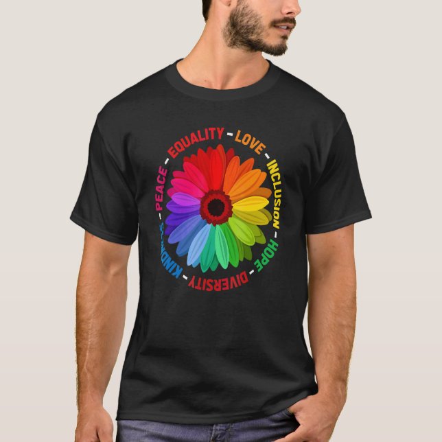 Peace Equality Love Inclusion Hope Diversity Kindn T-Shirt (Front)