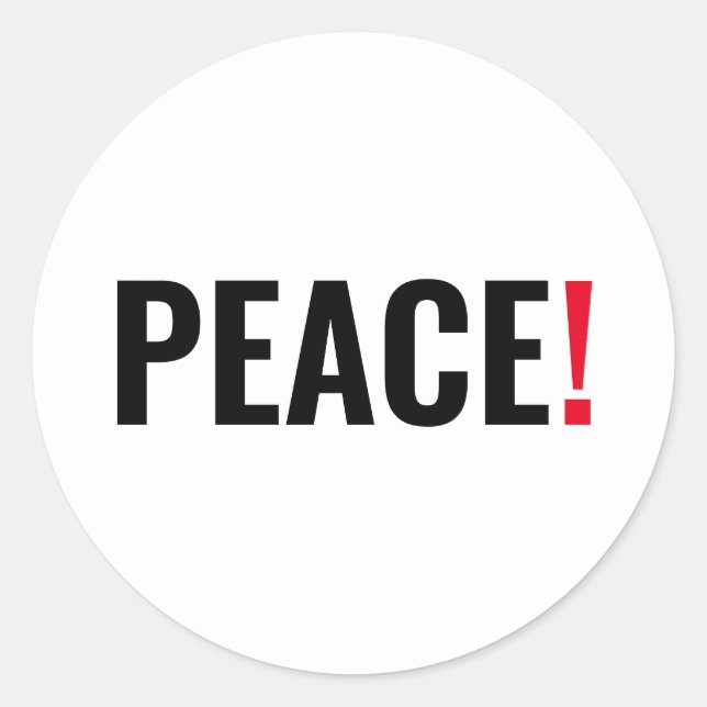Peace exclamation point white black red anti war classic round sticker (Front)