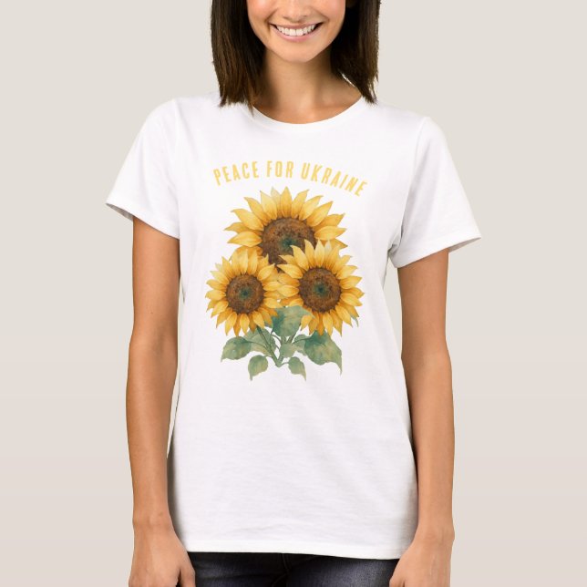 Peace for Ukraine. Sunflowers symbol of Peace.  T-Shirt (Front)