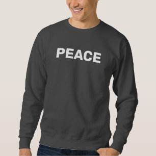 PEACE Gray Sweatshirt