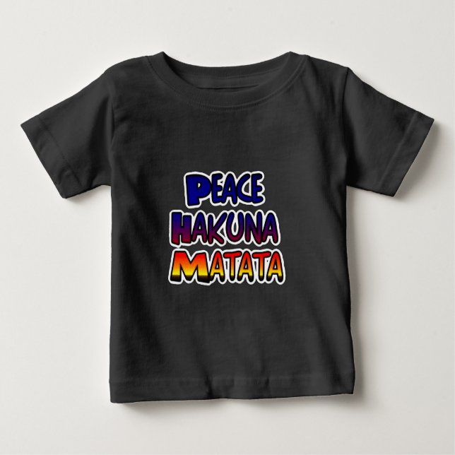 Peace Hakuna Matata Gradient Art Baby T-Shirt (Front)