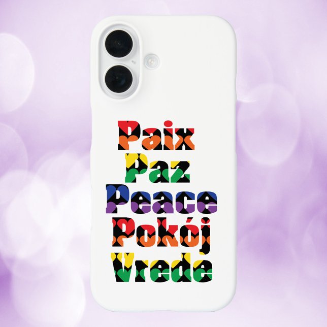 Peace Heart Pattern Rainbow iPhone 16 Case (A phone case that says peace in French, English, Spanish, Polish and Dutch)