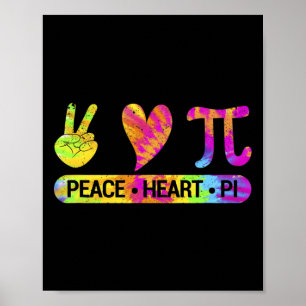 Peace Heart Pi Day Tie Dye Mathematics Science Mat Poster