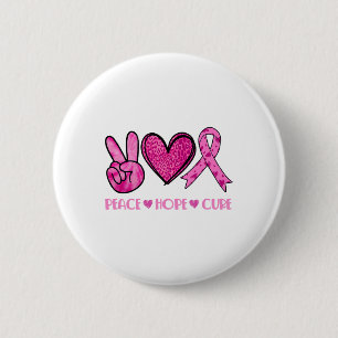 Peace Hope Cure Breast Cancer Awareness Family Sup 6 Cm Round Badge