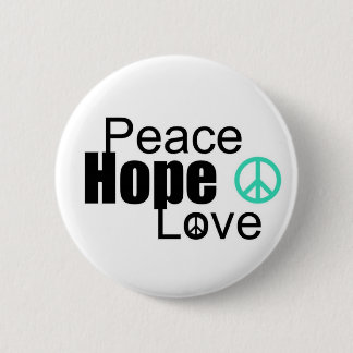 peace hope love 6 cm round badge