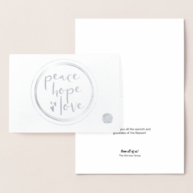 Peace Hope Love Modern Corporate business holiday Foil Card (Display)