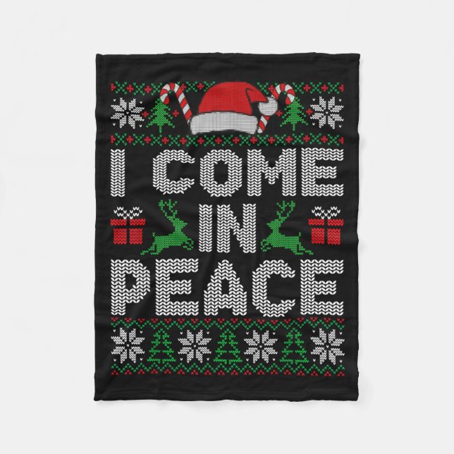 Peace I Come In Peace Couple Matching Ugly Christm Fleece Blanket (Front)